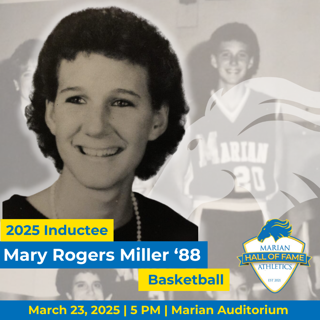 Mary Rogers Miller '88 - Marian Hall of Fame Class of 2025